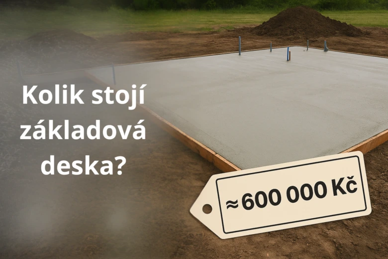 Základová deska na stavbě s cenovou značkou v korunách.